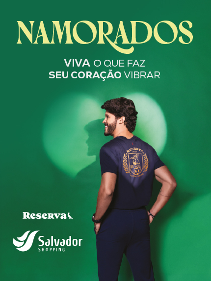 DIA DOS NAMORADOS - SALVADOR SHOPPING 2026